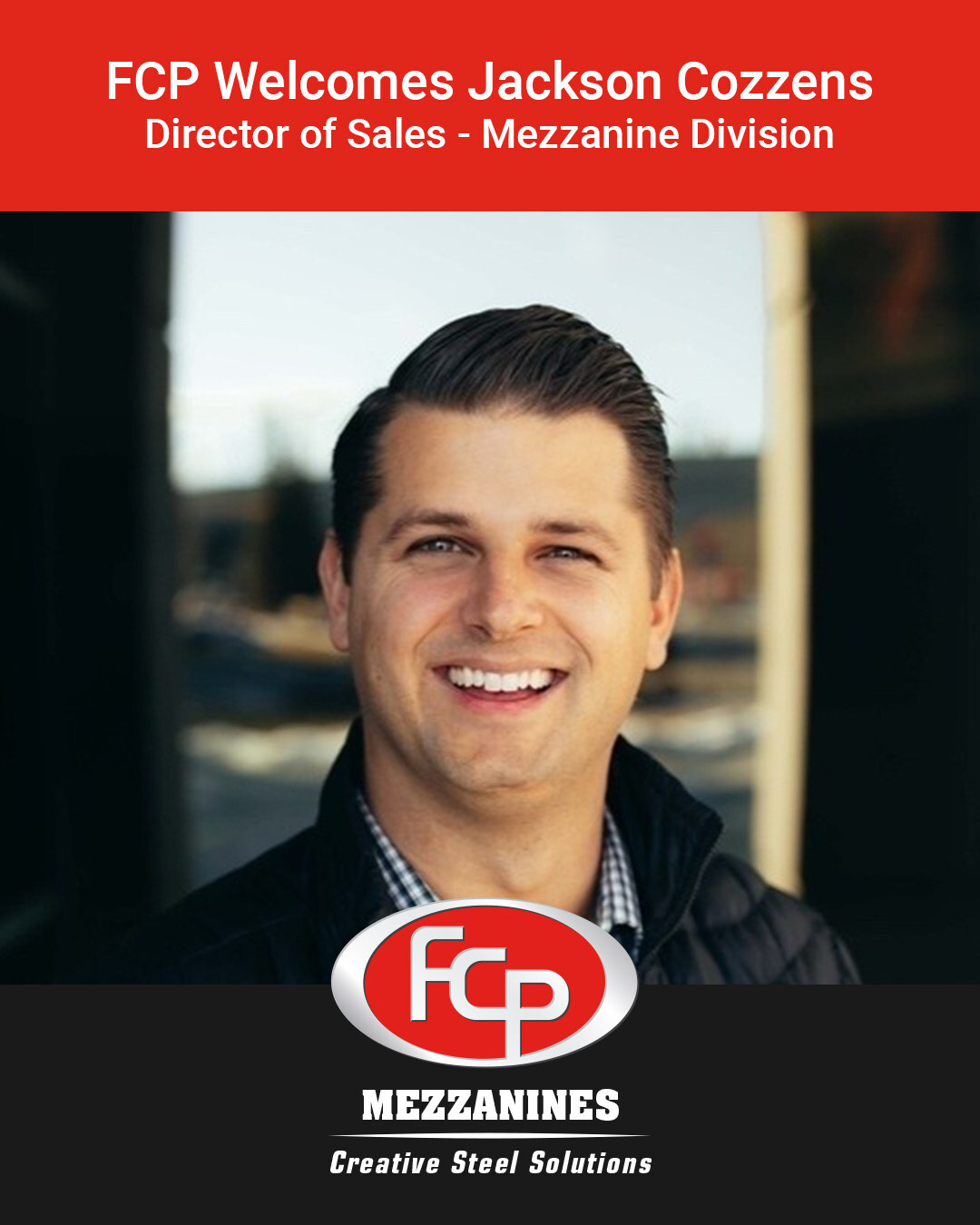 fcp-welcomes-jackson-cozzens-as-director-of-sales-mezzanine-division